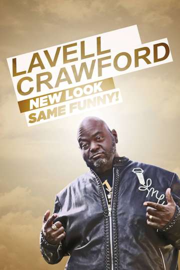 Lavell Crawford New Look Same Funny