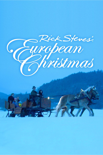 Rick Steves European Christmas