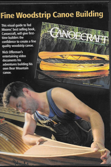 Canoecraft Fine Woodstrip Canoe Building