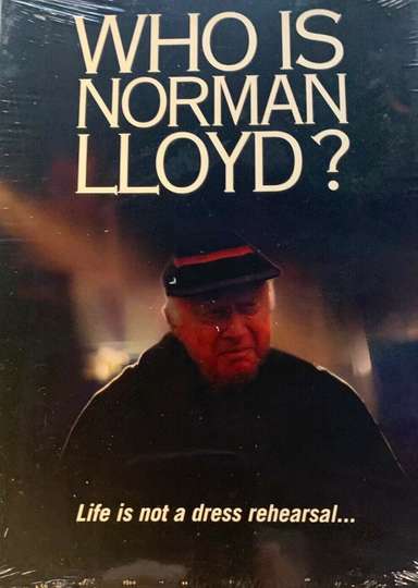 Who Is Norman Lloyd Poster
