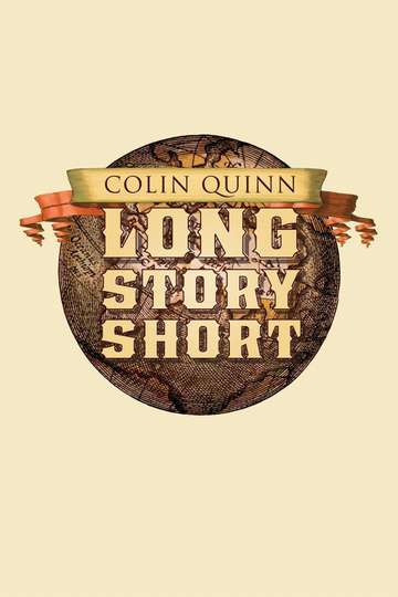 Colin Quinn Long Story Short