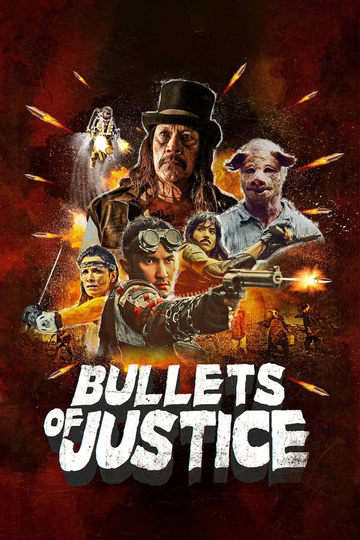 Bullets of Justice Poster