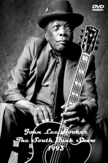 John Lee Hooker   The South Bank Show