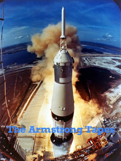 The Armstrong Tapes Poster