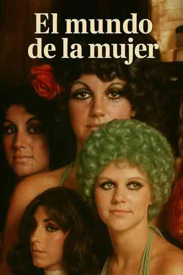 El mundo de la mujer Poster