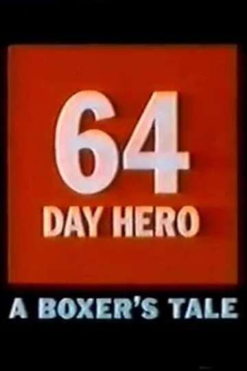 64 Day Hero Poster