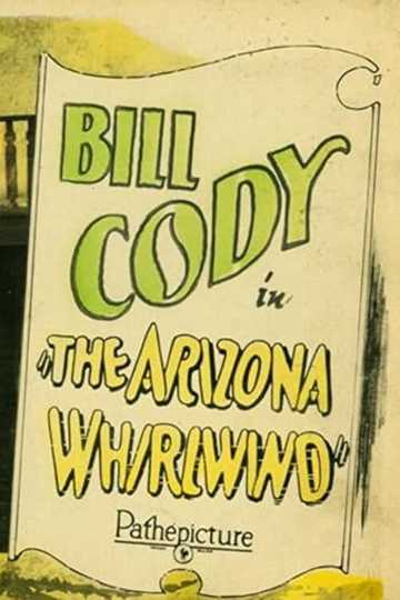 The Arizona Whirlwind Poster