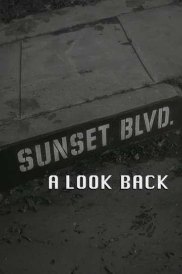 Sunset Boulevard A Look Back Poster