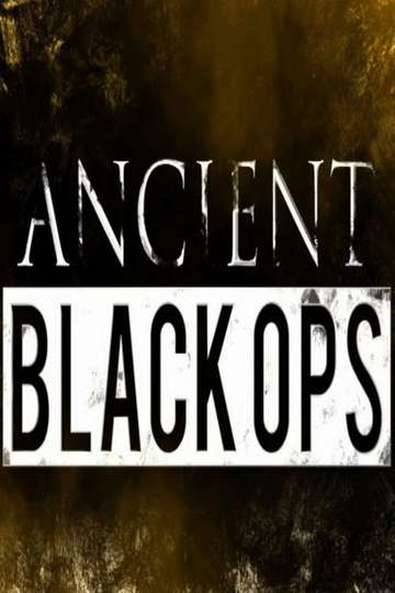 Ancient Black Ops Poster
