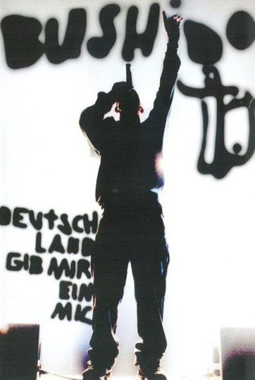 Bushido  Deutschland gib mir ein Mic  Live Poster