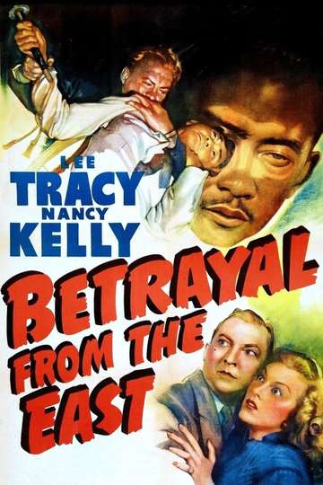Betrayal from the East Poster