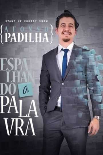 Afonso Padilha Espalhando A Palavra