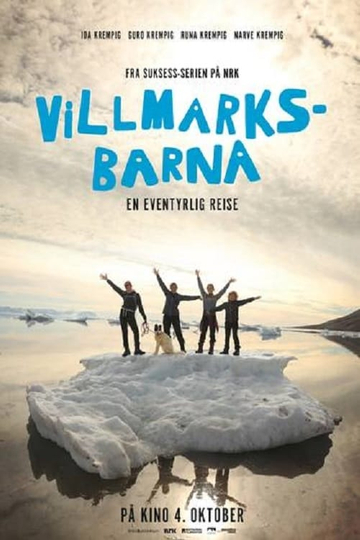 Villmarksbarna  En eventyrlig reise Poster