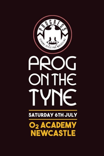 PROGRESS Chapter 91 Prog On The Tyne