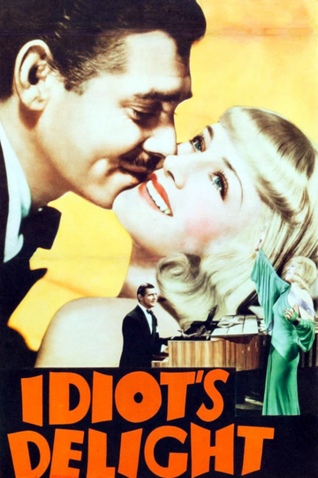 Idiot's Delight Poster