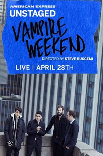 AMEX Unstaged Presents Vampire Weekend Poster