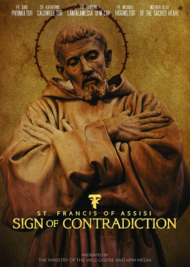 Sign of Contradiction St Francis of Assisi