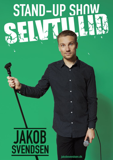 Jakob Svendsen  Selvtillid
