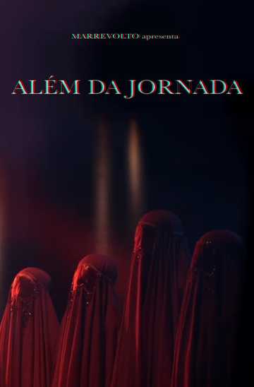 Além da Jornada Poster