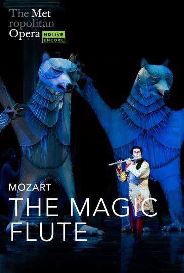 The Metropolitan Opera The Magic Flute Poster