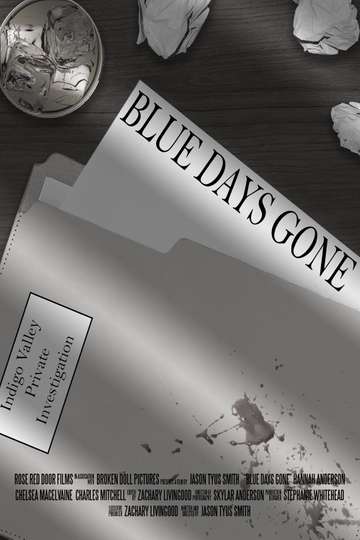 Blue Days Gone Poster