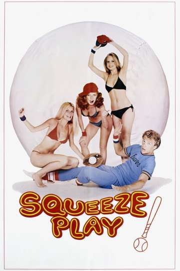 Squeeze Play Poster