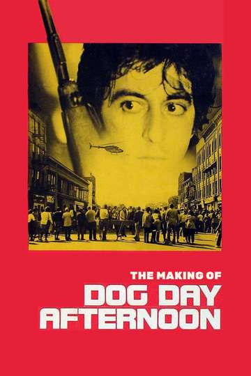The Making of Dog Day Afternoon Poster