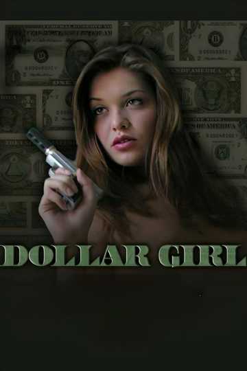 Dollar Girl Poster