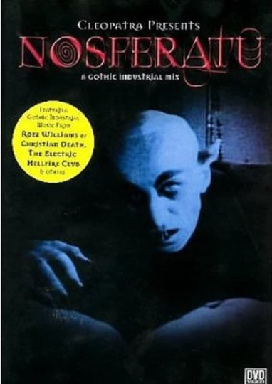 Nosferatu: The Gothic Industrial Mix