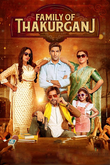 Family of Thakurganj Poster