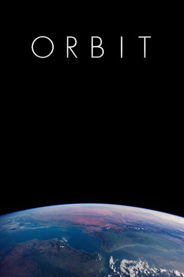 ORBIT A Journey Around Earth in Real Time