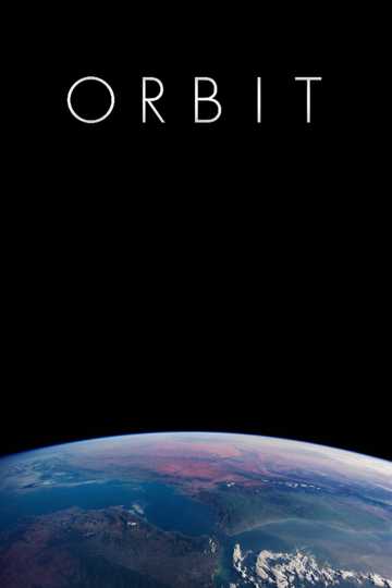 ORBIT A Journey Around Earth in Real Time Poster