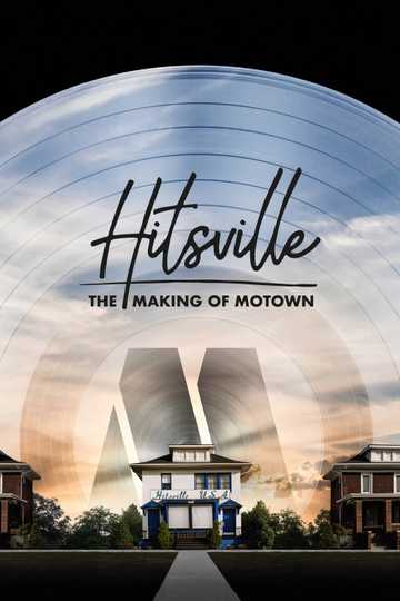 Hitsville: The Making of Motown