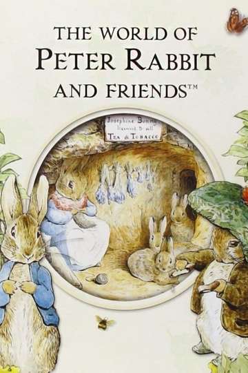 The World of Peter Rabbit and Friends Poster