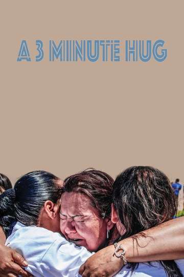 A 3 Minute Hug Poster