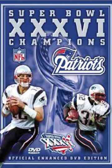 Super Bowl XXXVI Champions New England Patriots