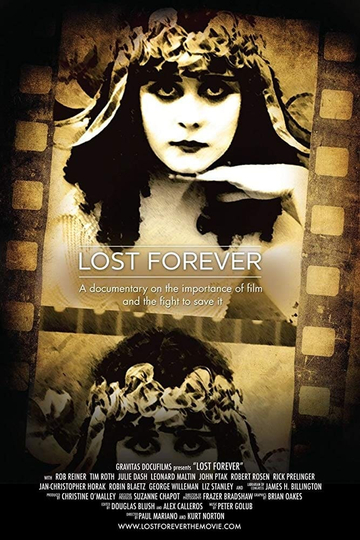 Lost Forever: The Art of Film Preservation Poster