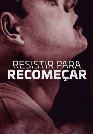 Resistir para Recomeçar Poster