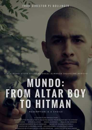 Mundo From Altar Boy to Hitman