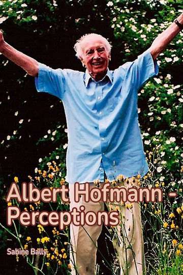 Albert Hofmann  Wahrnehmungen