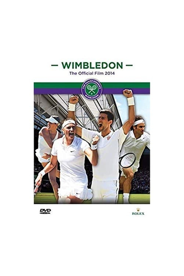 Wimbledon The Official Film 2014