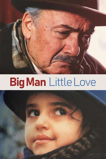 Big Man Little Love Poster