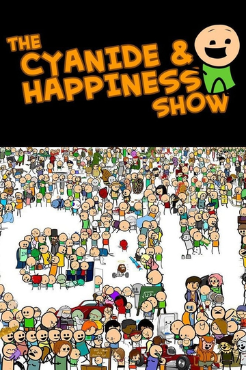 The Cyanide & Happiness Show Poster