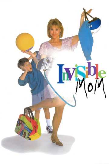 Invisible Mom Poster