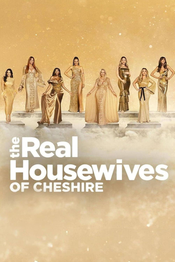 The Real Housewives of Cheshire Poster