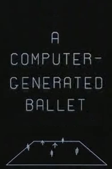 A ComputerGenerated Ballet