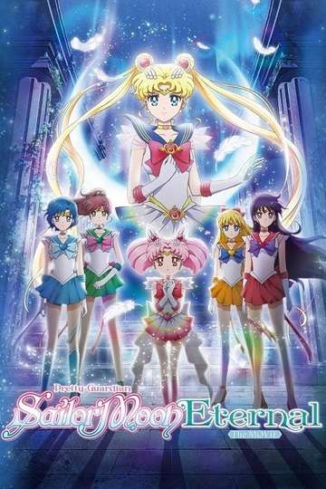 Pretty Guardian Sailor Moon Eternal The Movie Part 1 Poster