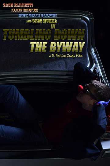 Tumbling Down the Byway Poster