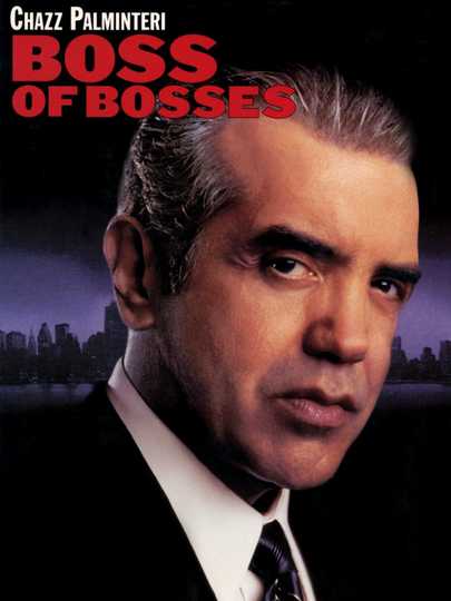 Boss of Bosses Poster