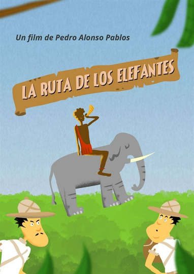 la ruta de los elefantes